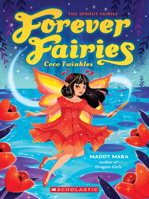 cover image of Coco Twinkles (Forever Fairies #3)